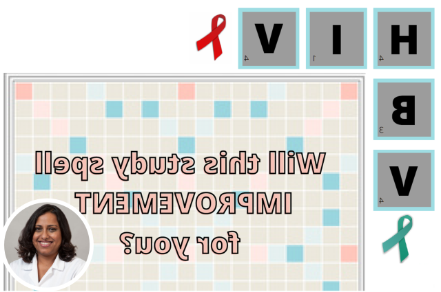 一张带有HIV和HBV的拼字板的照片，在板的一侧拼出标题“这项研究将为你带来改善吗??在拼字板的上方.